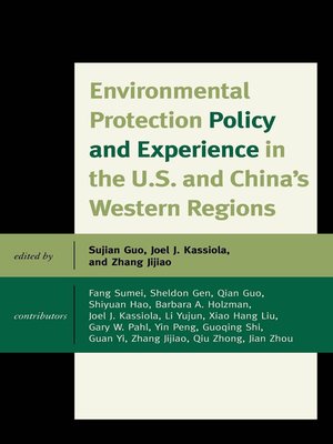 cover image of Environmental Protection Policy and Experience in the U.S. and China's Western Regions